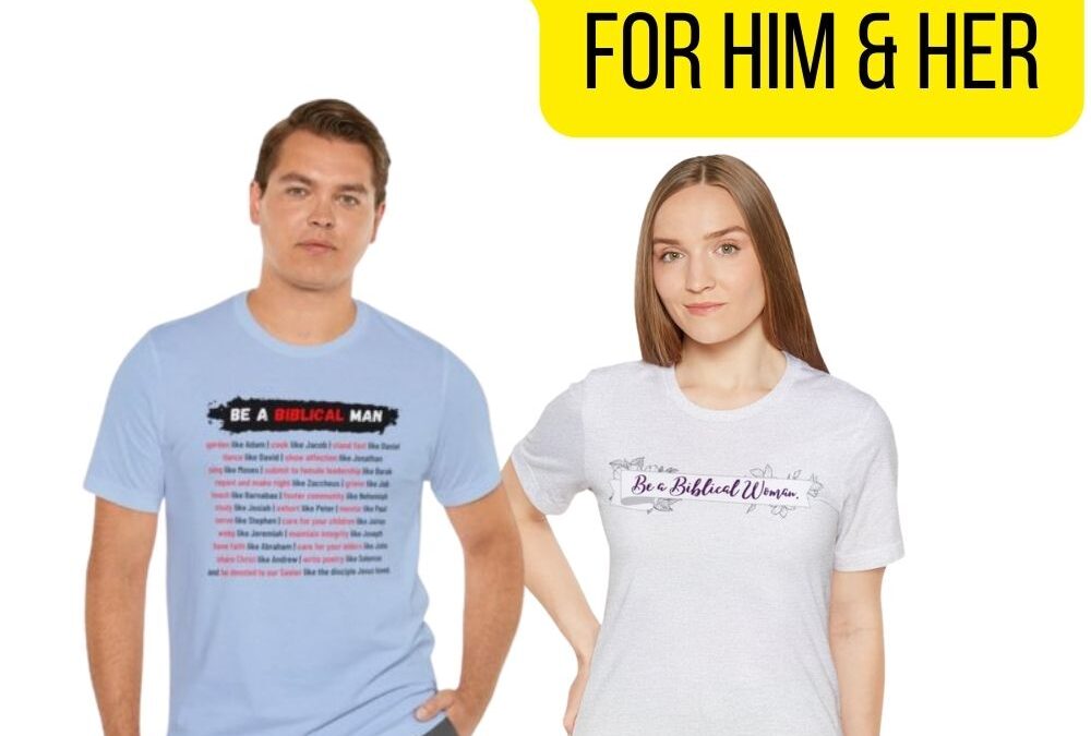His & Hers Biblical Gender Roles T-Shirts