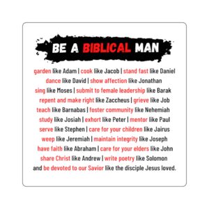 “Be A Biblical Man” Square Stickers