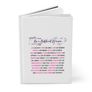 “Be A Biblical Woman” White Hardcover Journal