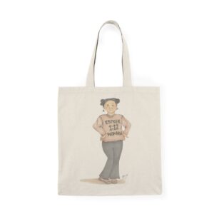 “Esther 1:12 Woman” Tote Bag