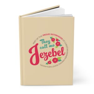 They Call Me Jezebel Hardcover Journal - Cream