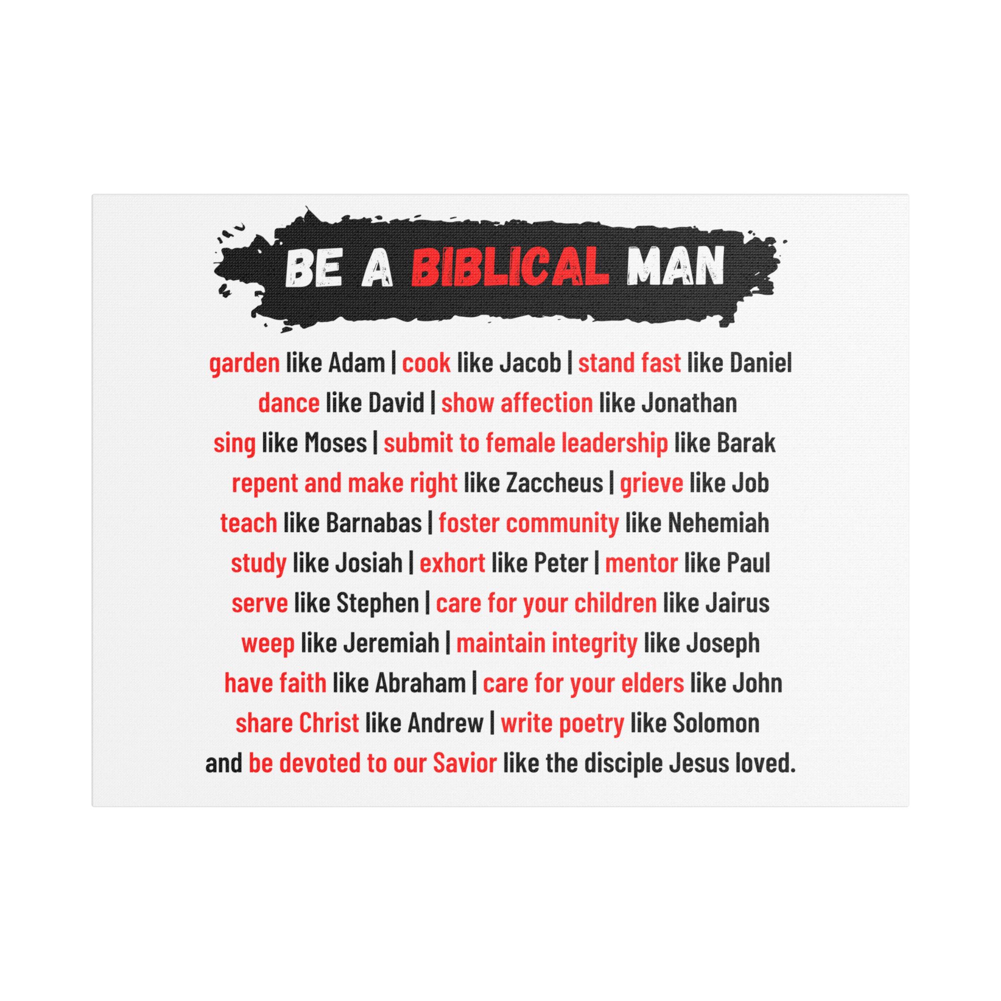 “Be A Biblical Man” Canvas Wall Print