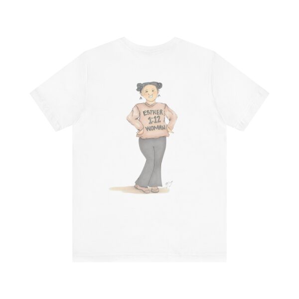 Esther 1:12 Woman Unisex Jersey Short Sleeve T-Shirt, Motivational Apparel, Gift for Her - Image 2