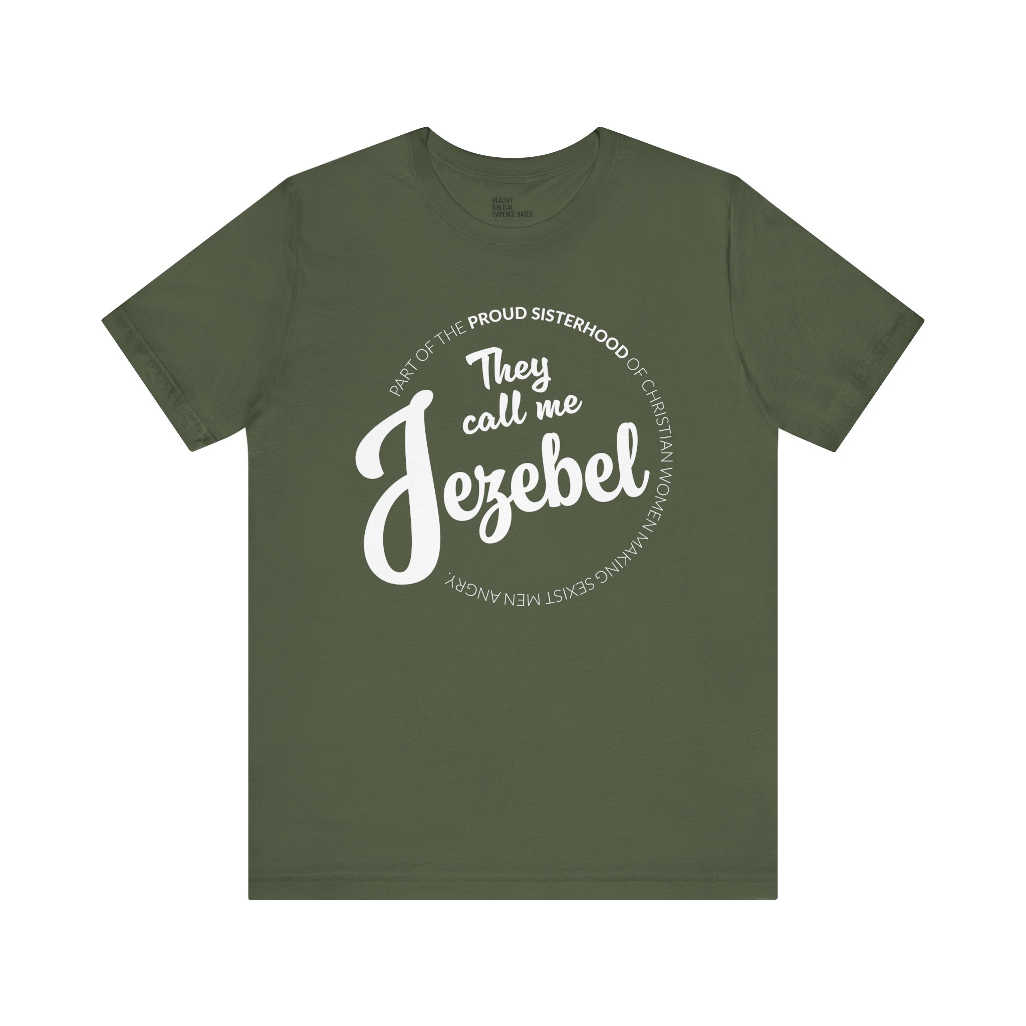 "They Call Me Jezebel" Unisex Short Sleeve Tee