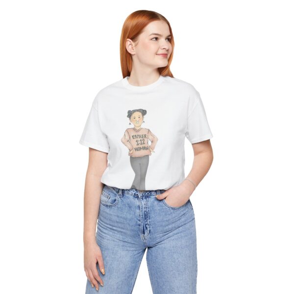 Esther 1:12 Woman Unisex Jersey Short Sleeve T-Shirt, Motivational Apparel, Gift for Her - Image 3
