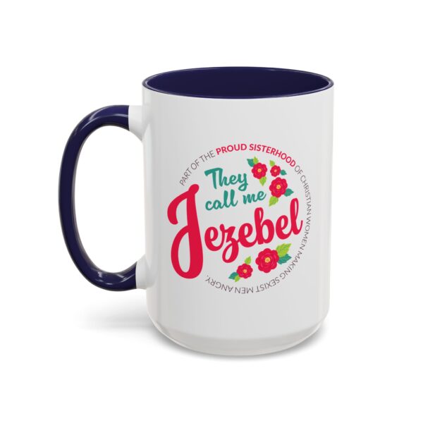 "They Call Me Jezebel" Coffee Mug *NEW Large Size Available - Image 11