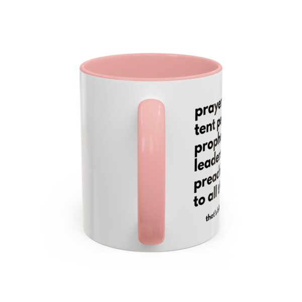 "Prayer and Tent Pegs" Coffee Mug - Image 8