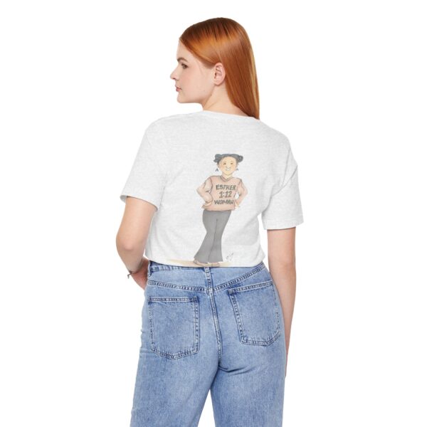 Esther 1:12 Woman Unisex Jersey Short Sleeve T-Shirt, Motivational Apparel, Gift for Her - Image 8