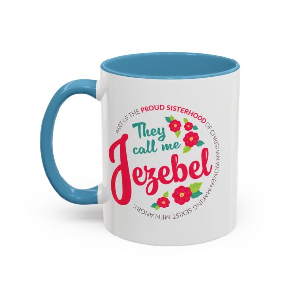 "They Call Me Jezebel" Coffee Mug *NEW Large Size Available - Image 19